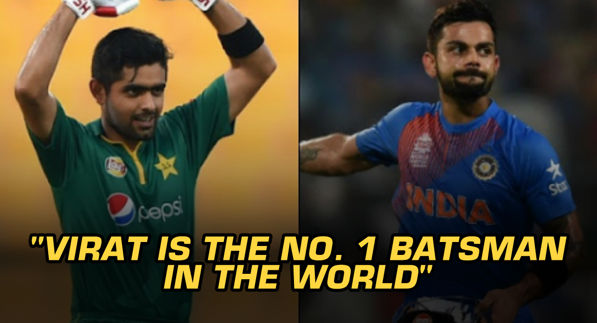 Babar Azam hails Kohli as number 1 batsman