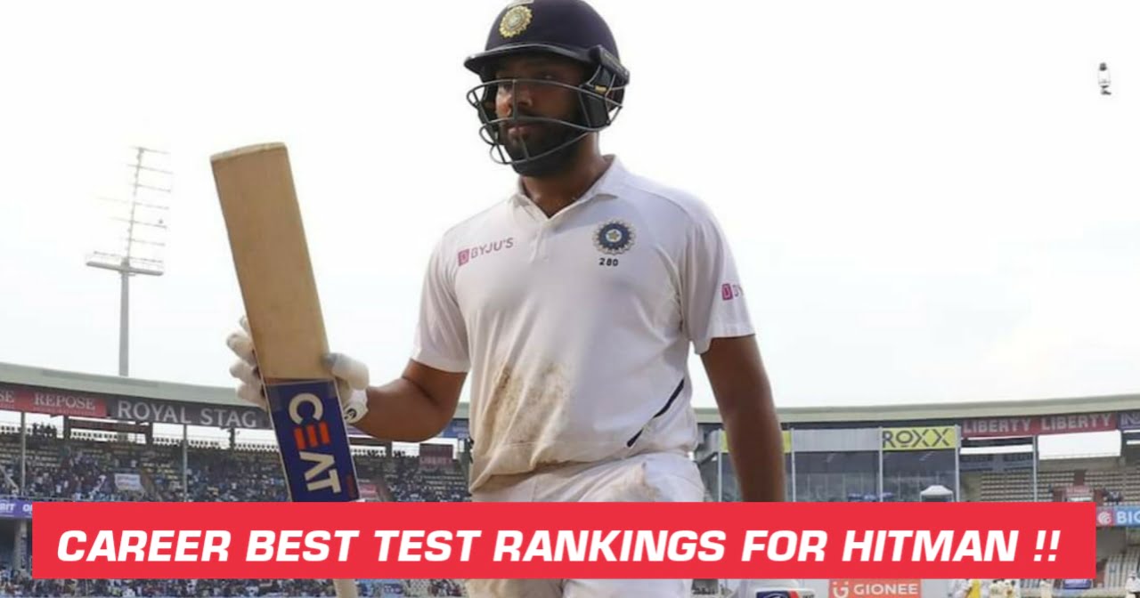 Rohit Sharma Attains Career Best ICC Rankings In Tests