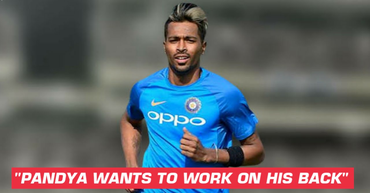 Hardik Pandya Wanted To Work More On His Fitness
