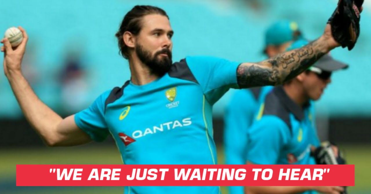 Kane Richardson Feels Australians Are Waiting For An Update On IPL