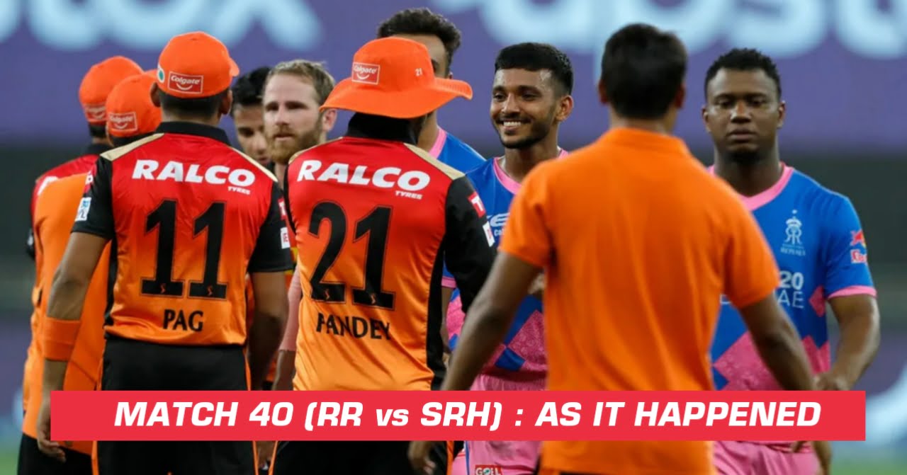IPL 2021 Jason Roy And Kane Williamson Guided SRH To Win Against RR